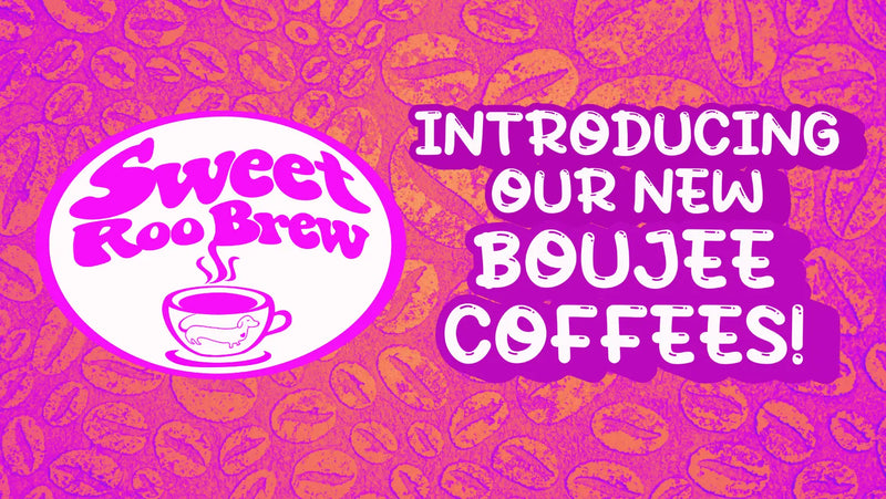 Introducing Sweet Roo Brew!