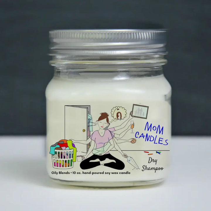 Mom Candles - 50 Hour Burn Time Soy Wax - Dry Shampoo -