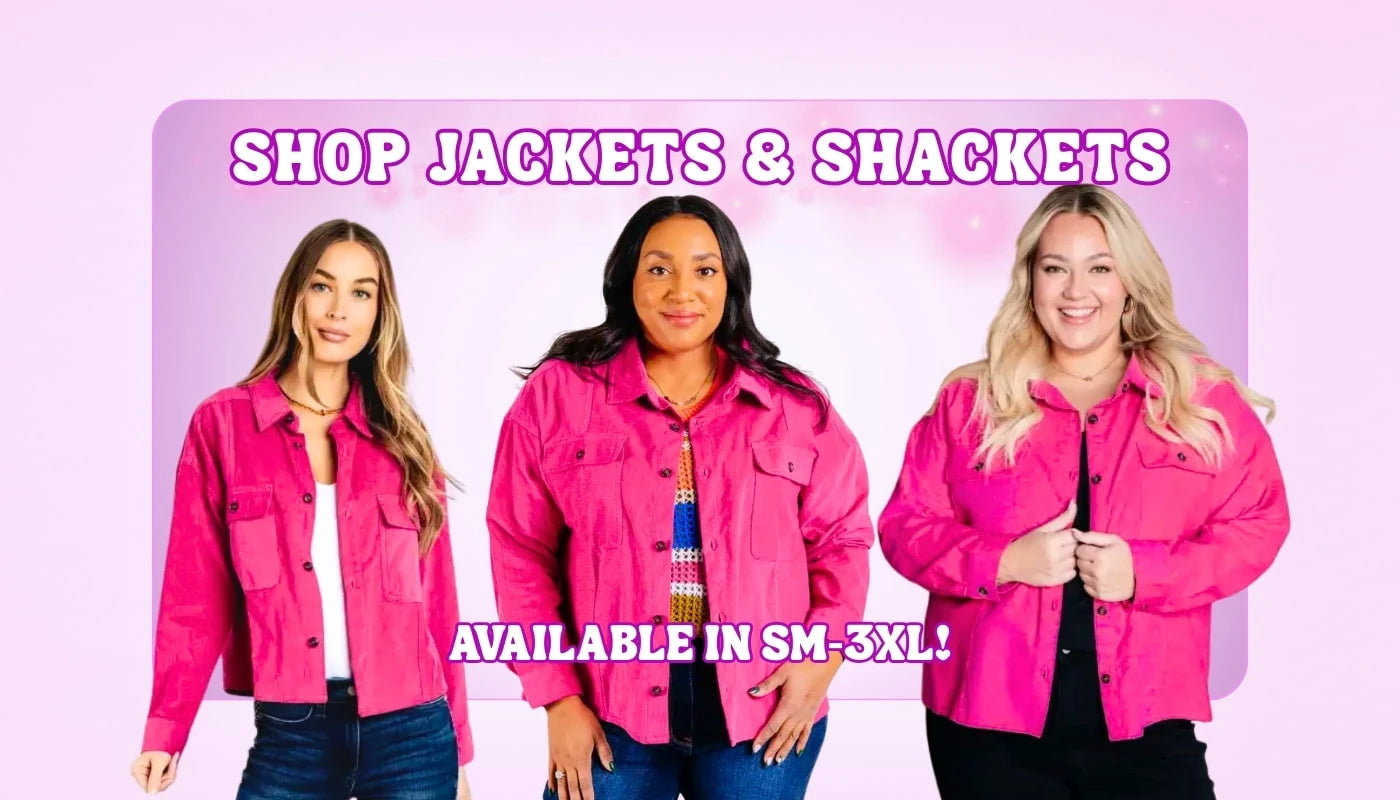 Layer Up collection at Sweet Roo Bou featuring cozy shackets and bold boutique jackets in flattering fits. Sizes SM–3XL. Find your fave today!