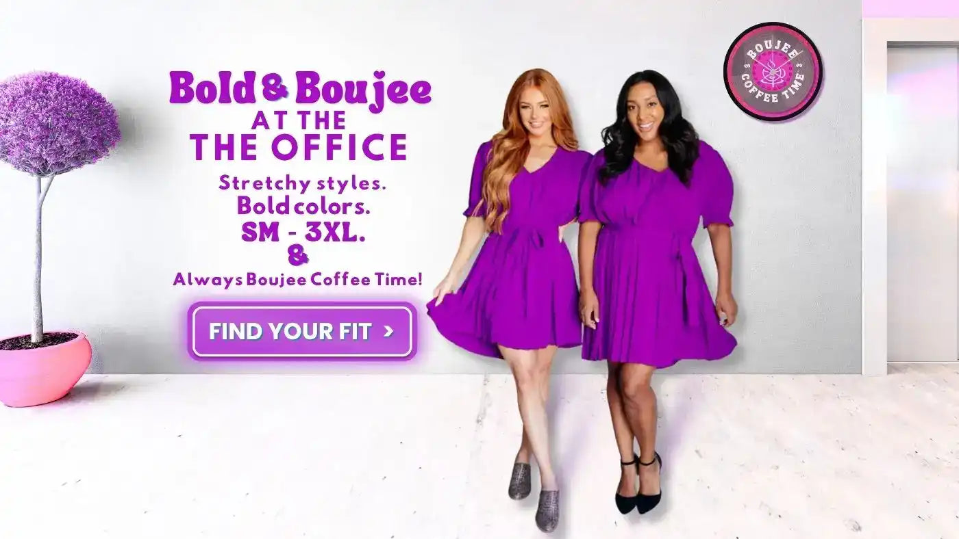 An advertisement for ’Bold & Boujee at the Office’ apparel, featuring two women in purple dresses and details about stretchy styles, bold colors, and sizes SM-3XL.