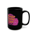 Bold black mug with Boujee Coffee Time™ neon design. Available in 11 oz and 15 sizes. A glam ceramic gift