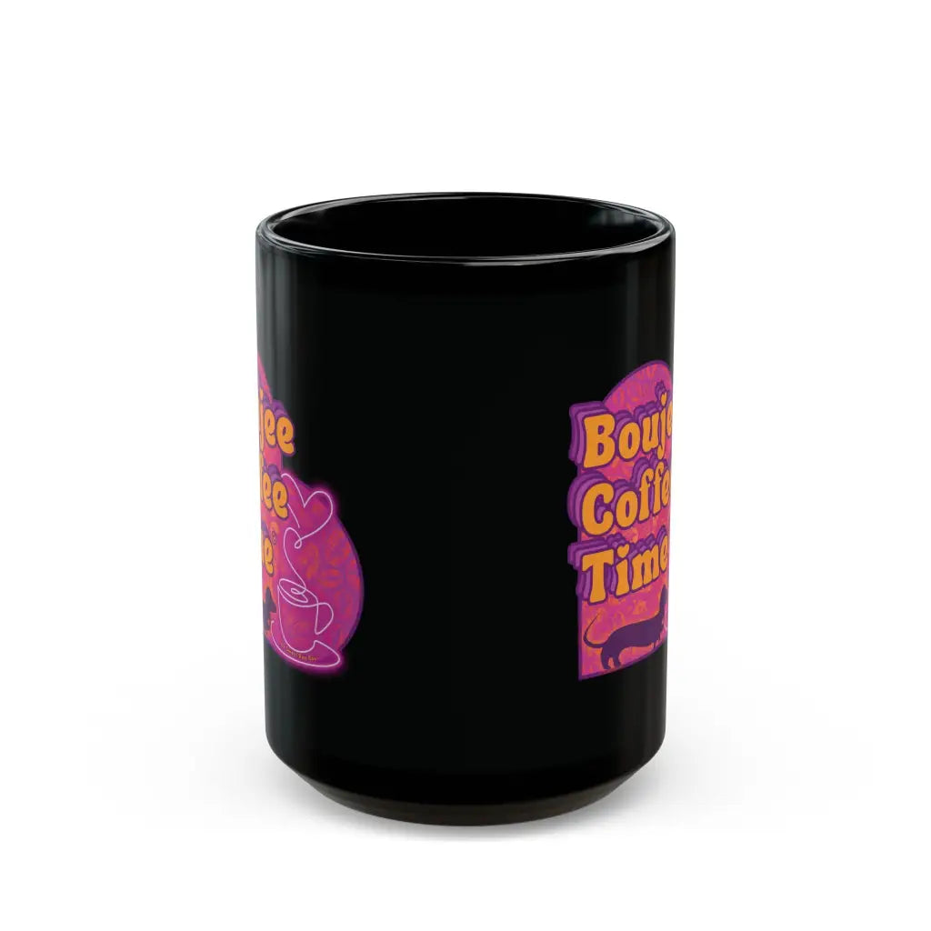 Bold black mug with Boujee Coffee Time™ neon design. Available in 11 oz and 15 sizes. A glam ceramic gift