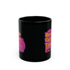 Bold black mug with Boujee Coffee Time™ neon design. Available in 11 oz and 15 sizes. A glam ceramic gift