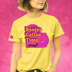 Boujee Coffee Time® Sporty Tee in bold colors moisture-wicking fabric and sizes XS to 4XL. Plus-size friendly