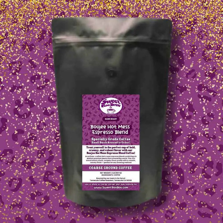 Boujee Hot Mess Espresso Blend Coffee - 2 lb / Coarse Ground