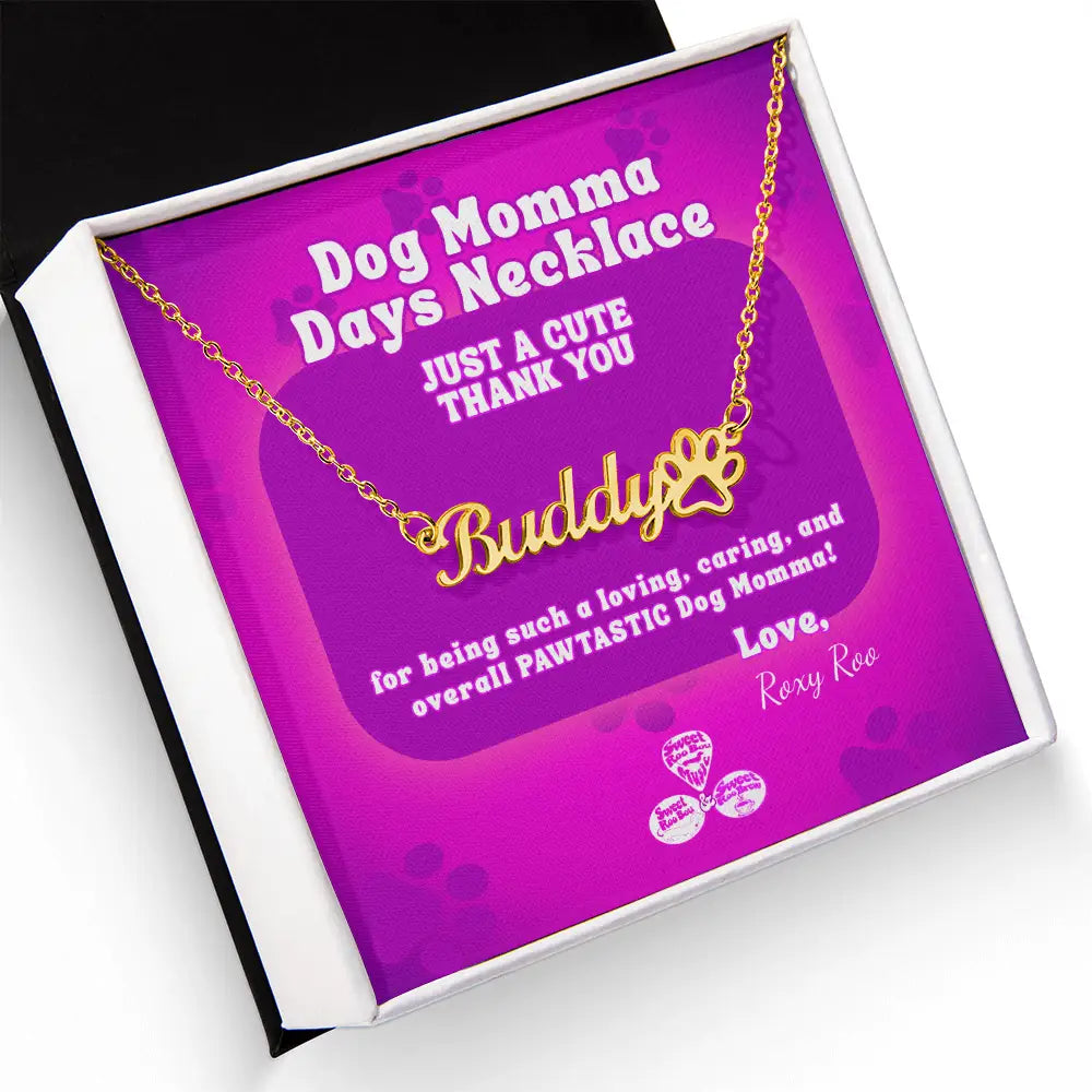 Dog Momma Days™ Personalized Necklace – Name & Paw Print