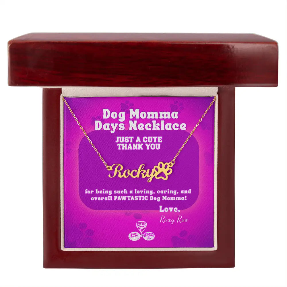 Dog Momma Days™ Personalized Necklace – Name & Paw Print