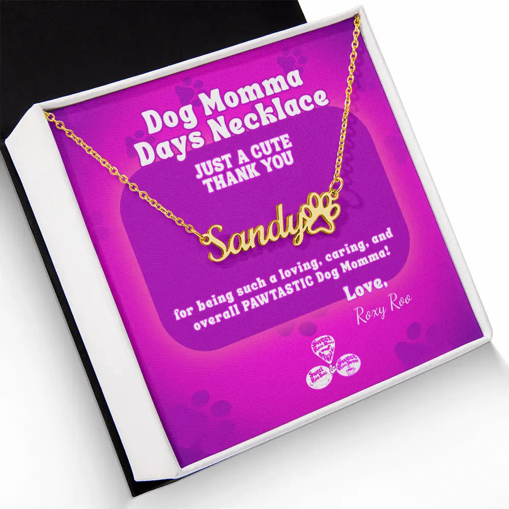 Dog Momma Days™ Personalized Necklace – Name & Paw Print