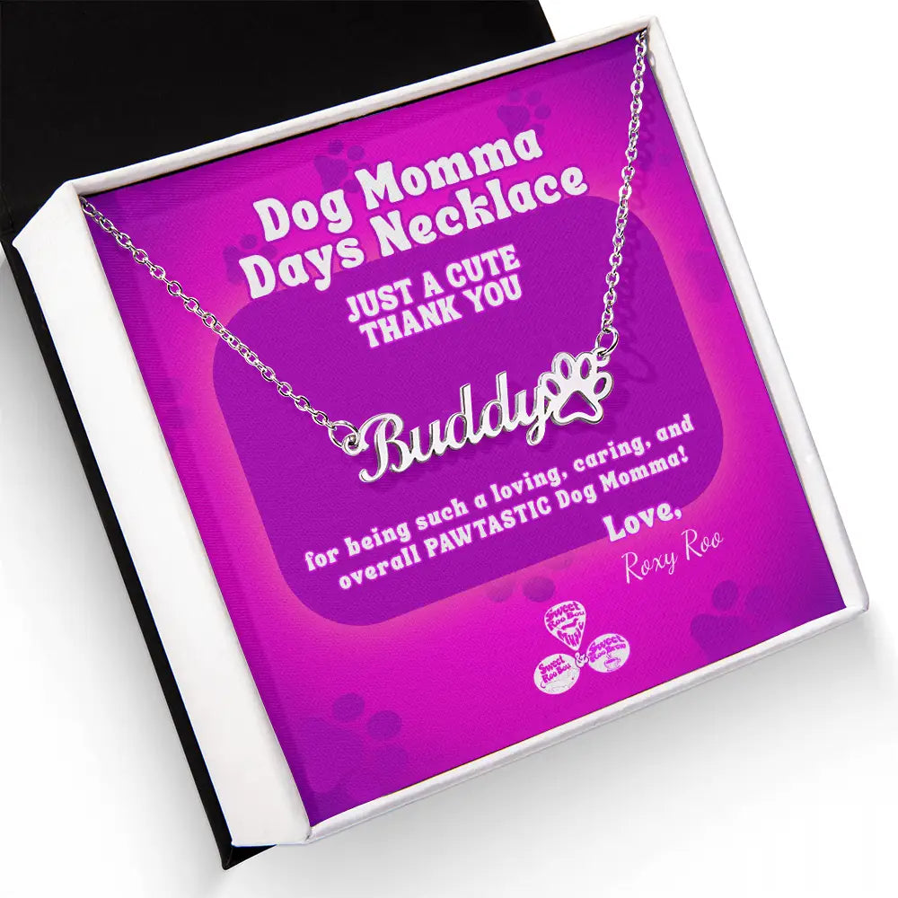 Dog Momma Days™ Personalized Necklace – Name & Paw Print