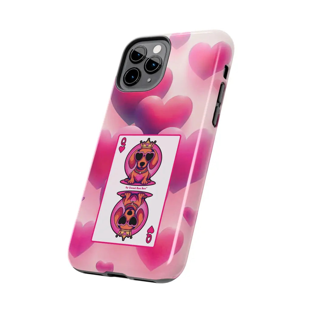 Queen of My Heart Pink Phone Case – Doxie Edition by Sweet Roo Bou™