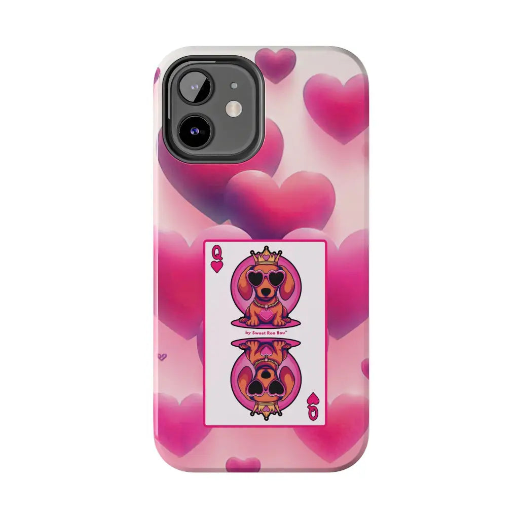 Queen of My Heart Pink Phone Case – Doxie Edition by Sweet Roo Bou™