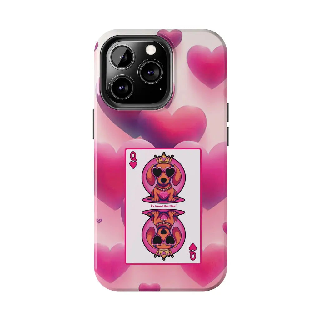 Queen of My Heart Pink Phone Case – Doxie Edition by Sweet Roo Bou™