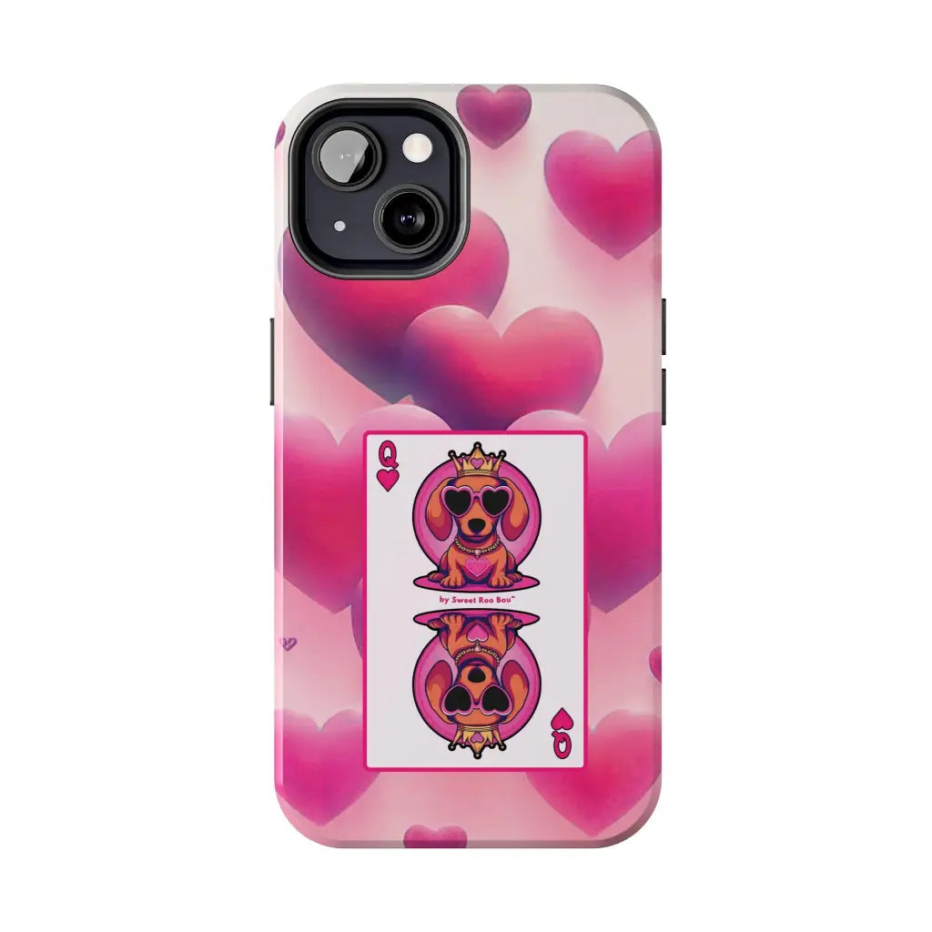 Queen of My Heart Pink Phone Case – Doxie Edition by Sweet Roo Bou™