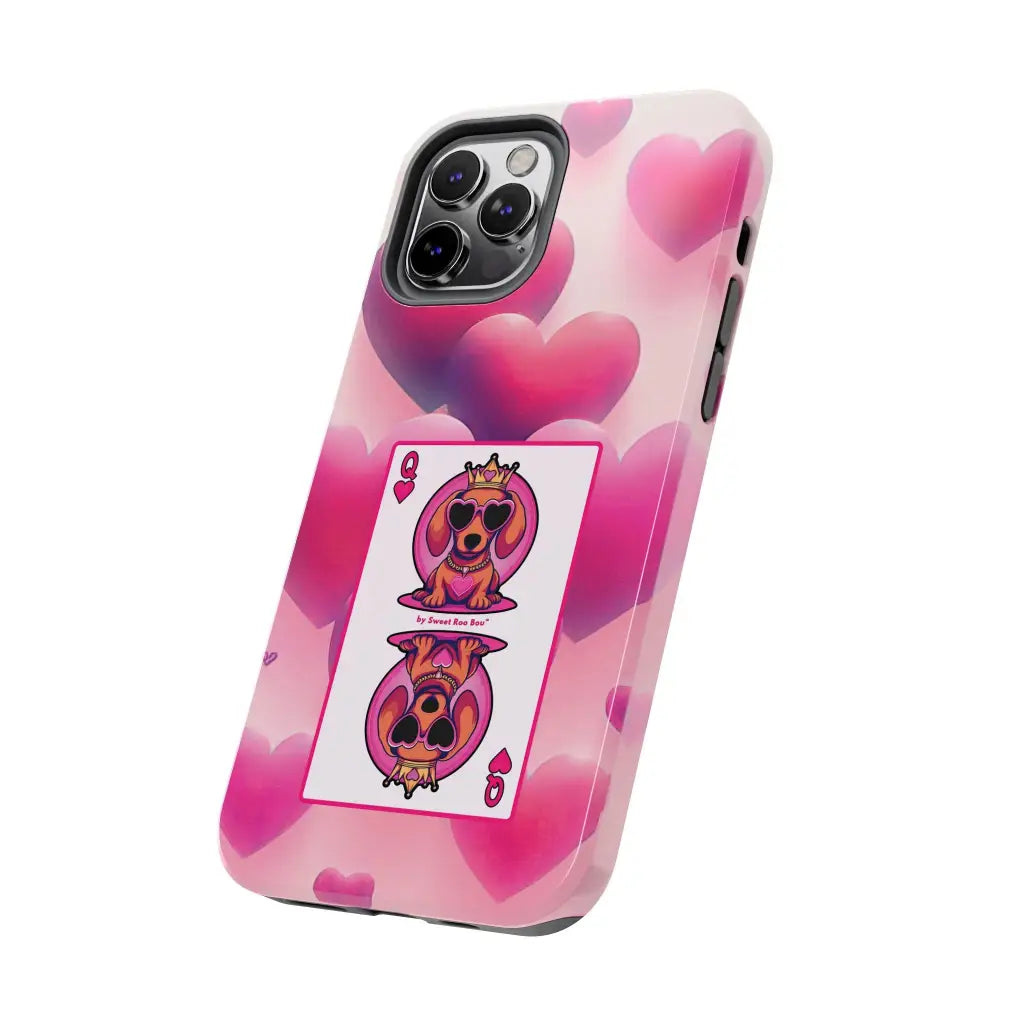 Queen of My Heart Pink Phone Case – Doxie Edition by Sweet Roo Bou™