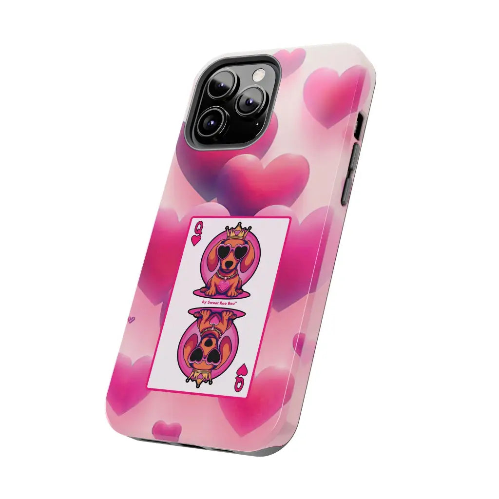 Queen of My Heart Pink Phone Case – Doxie Edition by Sweet Roo Bou™