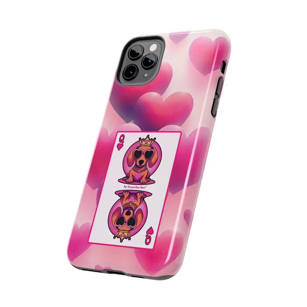Queen of My Heart Pink Phone Case – Doxie Edition by Sweet Roo Bou™