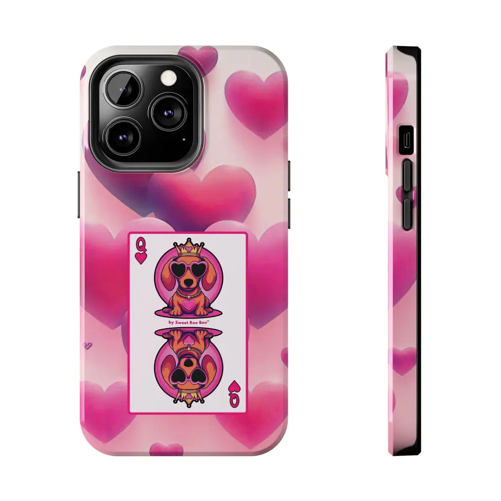 Queen of My Heart Pink Phone Case – Doxie Edition by Sweet Roo Bou™
