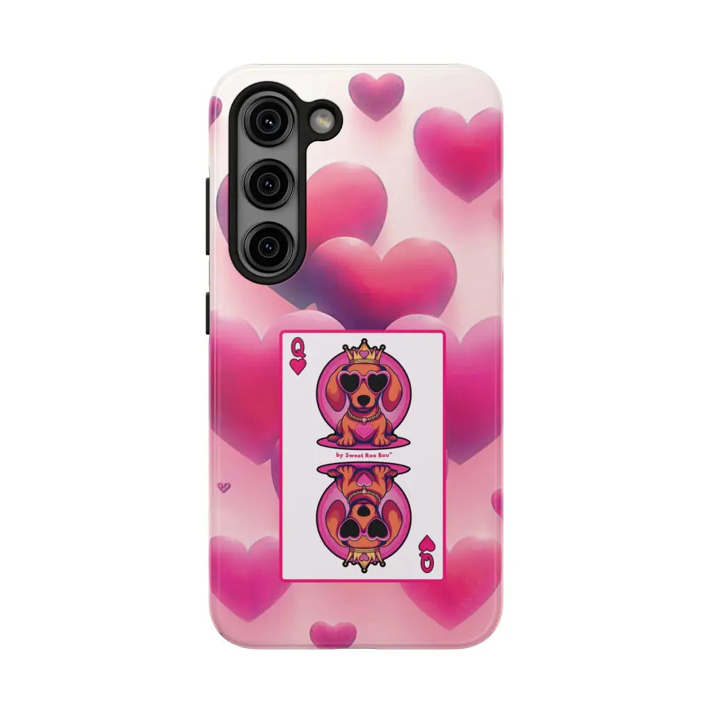 Queen of My Heart Pink Phone Case – Doxie Edition by Sweet Roo Bou™